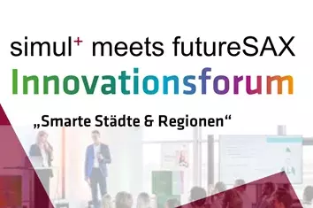 Simul+ meets futureSAX Innovationsforum