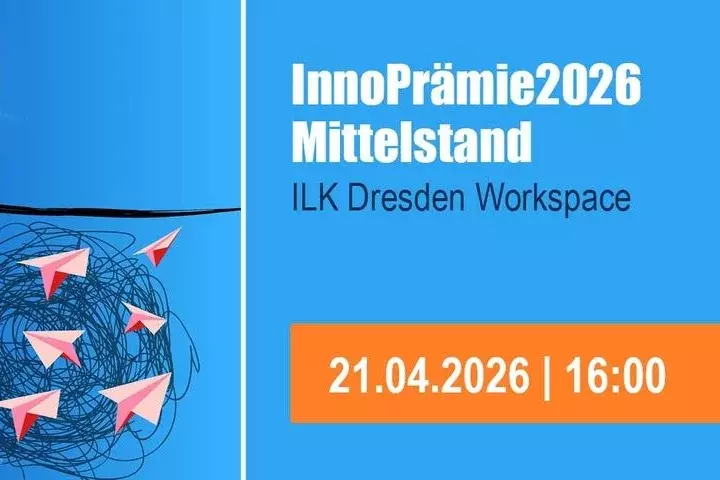 Visual ILK Dresden Workspace „InnoPrämie2026“